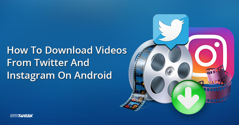 download twitter video to android